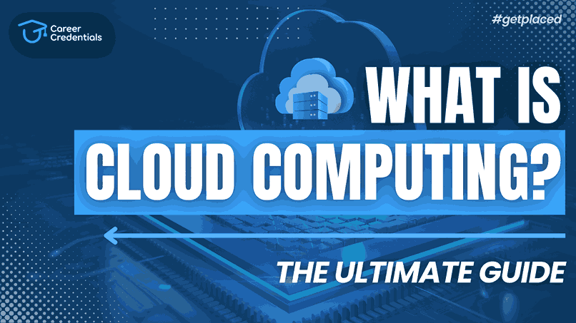 What Is Cloud Computing? The Ultimate Guide